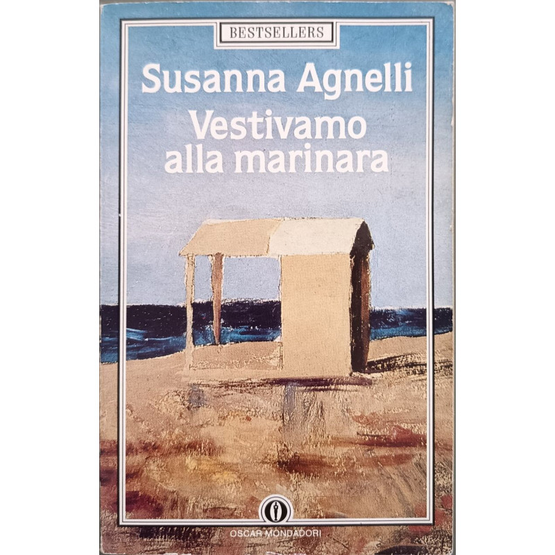 Vestivamo Alla Marinara (Oscar bestsellers Band 68)