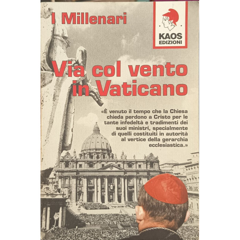Via col vento in Vaticano
