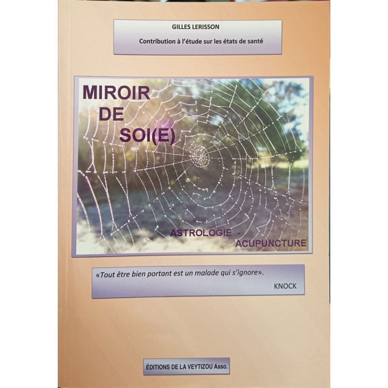MIROIR DE SOI(E)