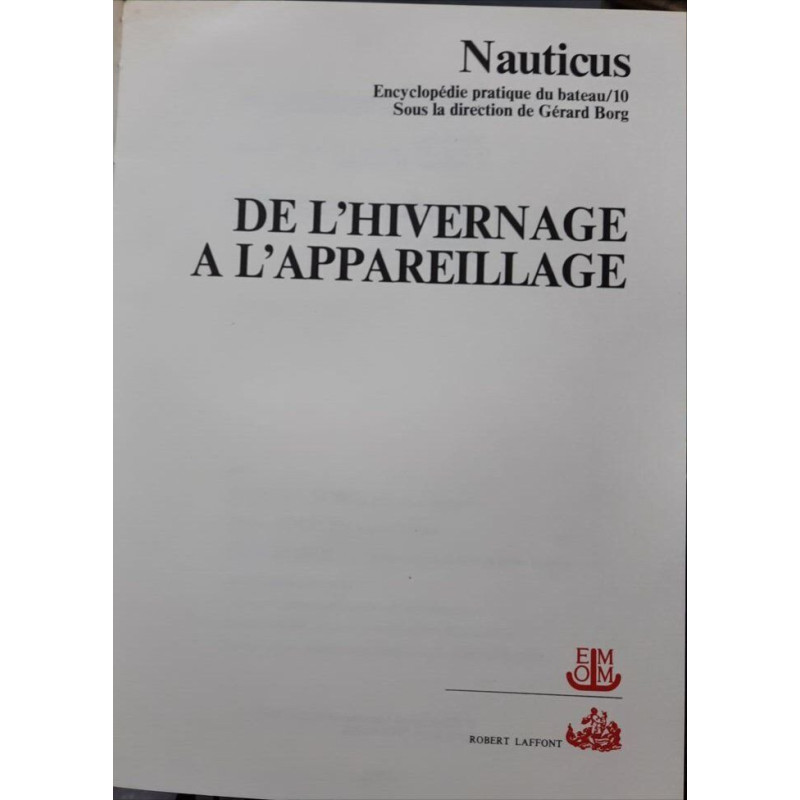 De l'hivernage à l'appareillage