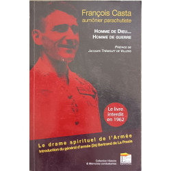 Homme de Dieu Homme de Guerre. la Guerre d'Algérie et le Drame...