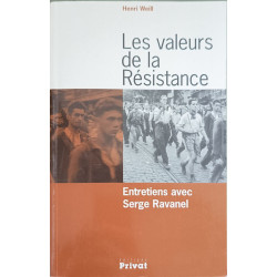 Les valeurs de la Résistance entretiens avec Serge Ravanel