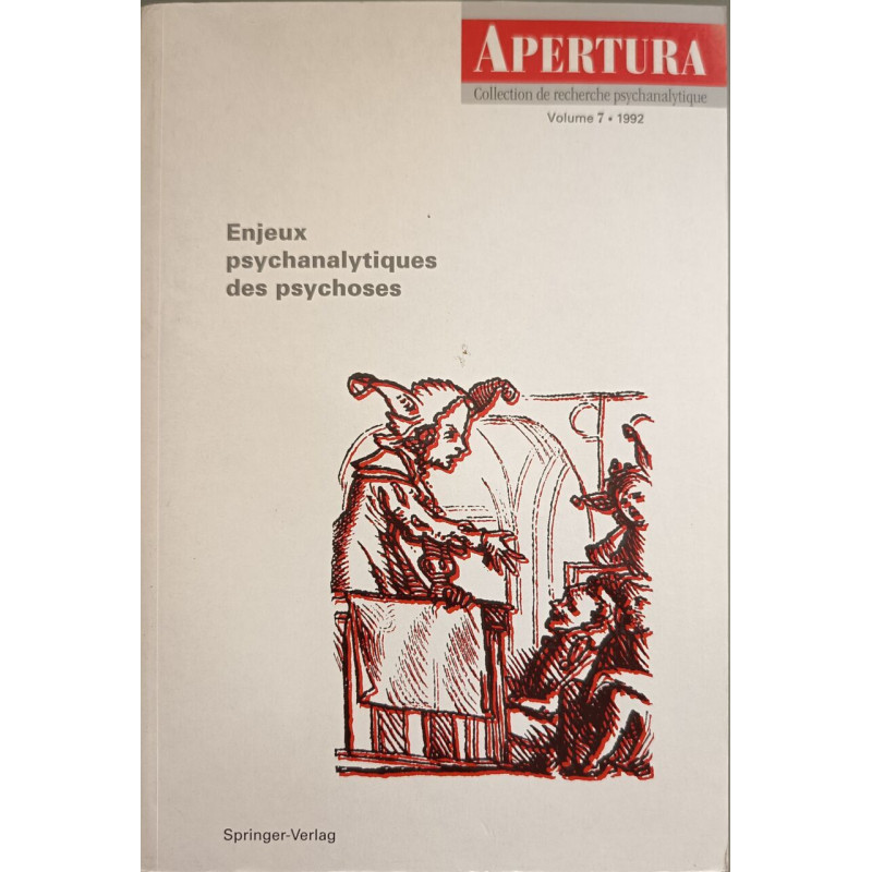 Enjeu psychanalytique des psychoses vol.7 ( coll. de recherche...