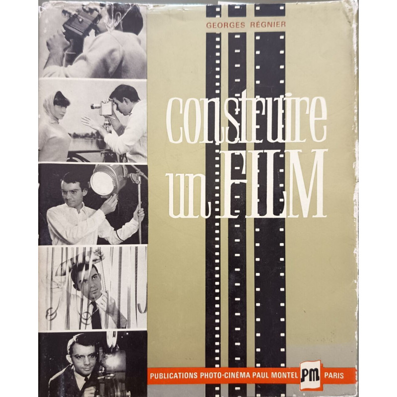 Construire un film