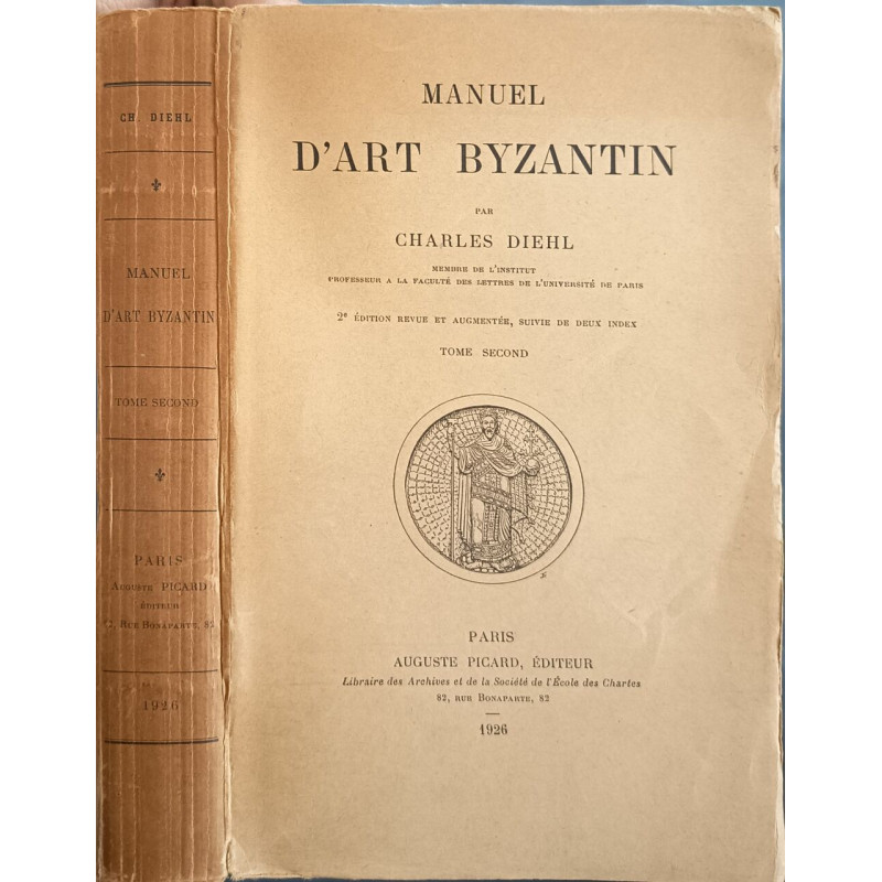 Manuel d'art byzantin ( tome 2)