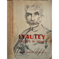 Lyautey Maréchal de France
