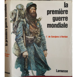 La première guerre mondiale (2 tomes)