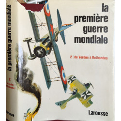 La première guerre mondiale (2 tomes)