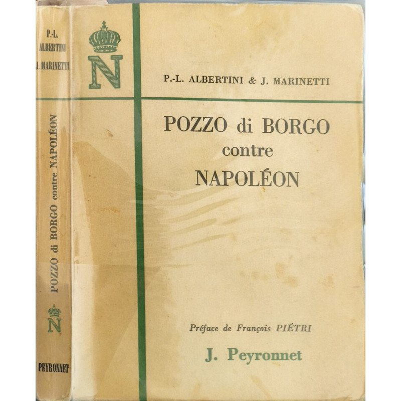 Pozzo di Borgo contre Napoléon - dédicacé par l'auteur