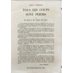 Tous les coups sont permis ou la guerre du temps de paix -...