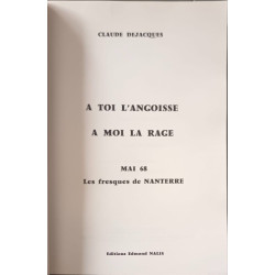 À toi l'angoisse à moi la rage