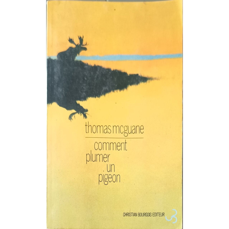Comment plumer un pigeon (Fictives)