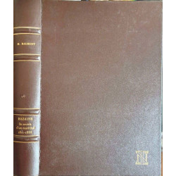 Bazaine : les secrets d'un maréchal (1811-1888)