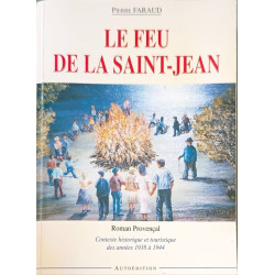 Le feu de la Saint-Jean : Contexte historique et touristique des...