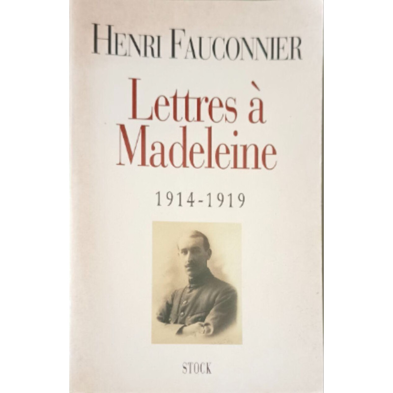 Lettres à Madeleine 1914-1919