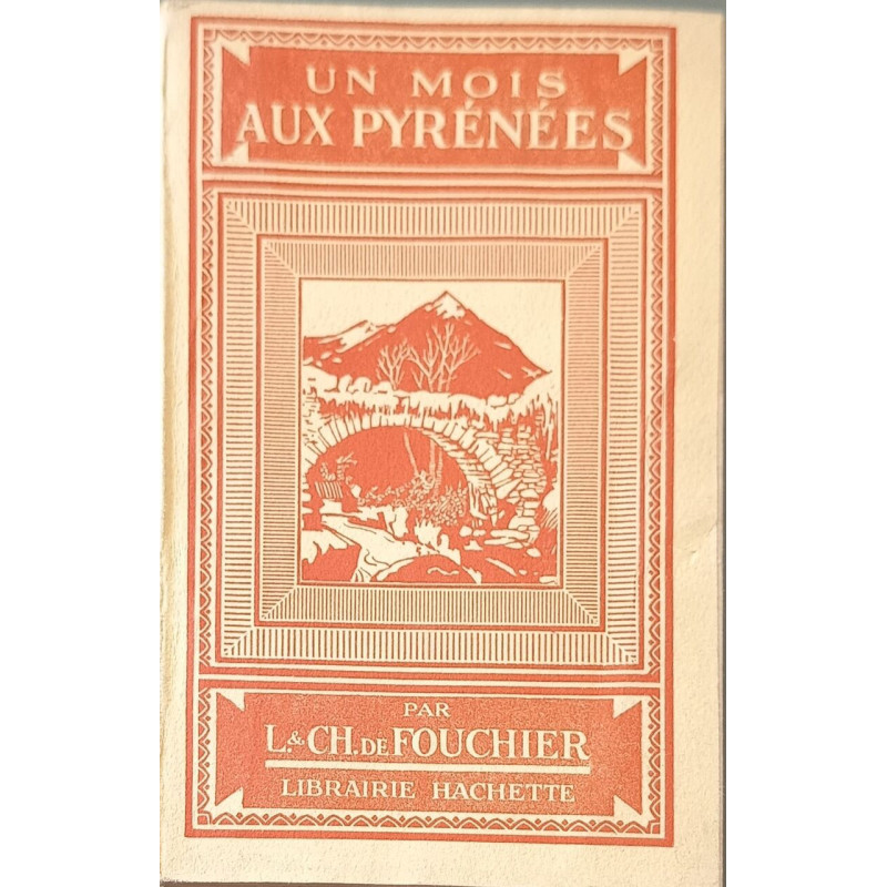 Un mois aux Pyrénées ouvrage illustré de cinquante gravures et de...
