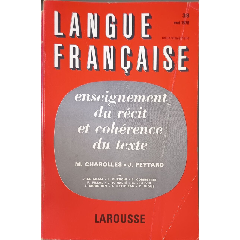 Langue française : Enseignement du récit et cohérence du texte
