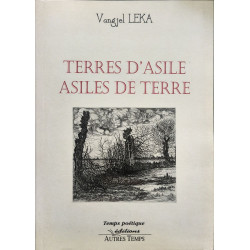 Terres d'asile asiles de terre - dédicacé par l'auteur