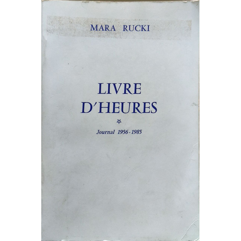 Livre d'heures - dédicacé par l'auteur