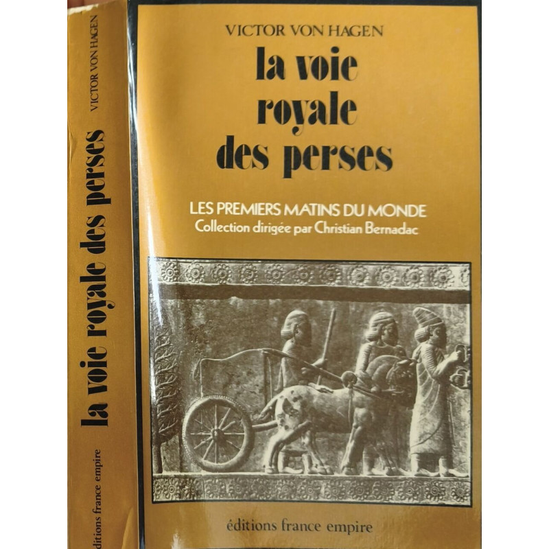 La voie royale des perses
