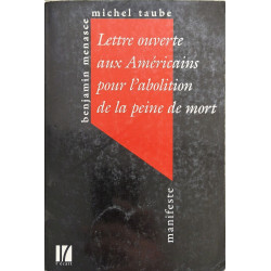 Lettre Ouverte Aux Americains Pour L'Abolition De La Peine De Mort
