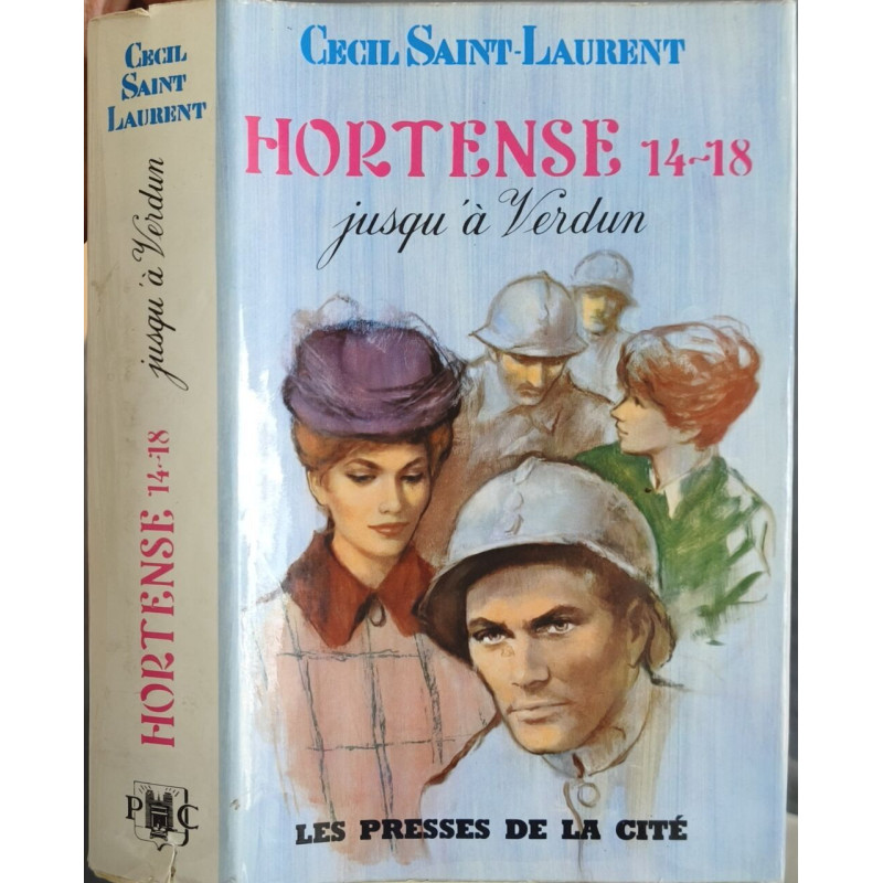 Hortense 14-18 jusqu'à Verdun