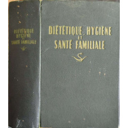 Diététique - Hygiène et Santé Familiale
