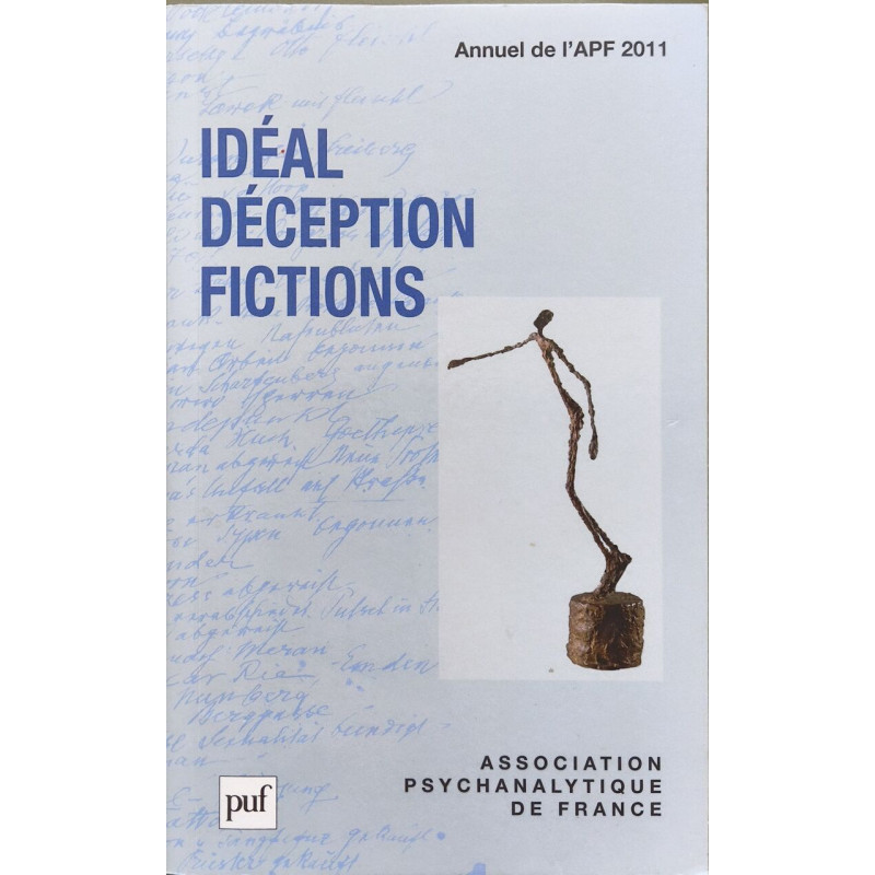 Idéal déception fictions. Annuel 2011- APF