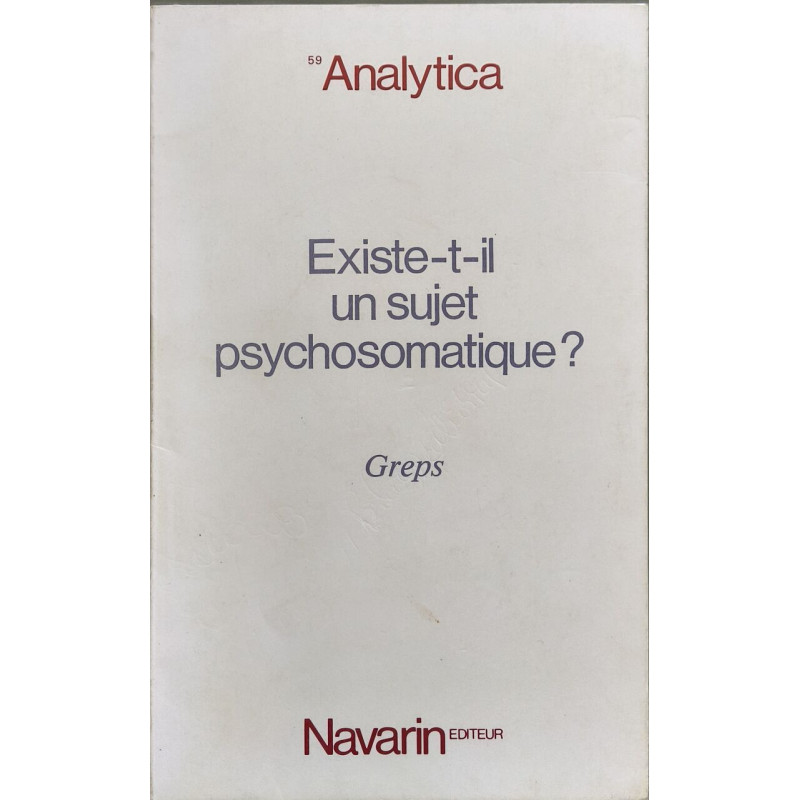 Existe-t-il un sujet psychosomatique