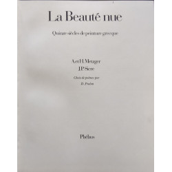 La Beauté Nue. Quinze siècles de