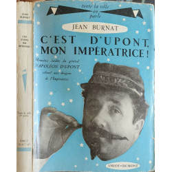 C'est d'Dupont mon impératrice