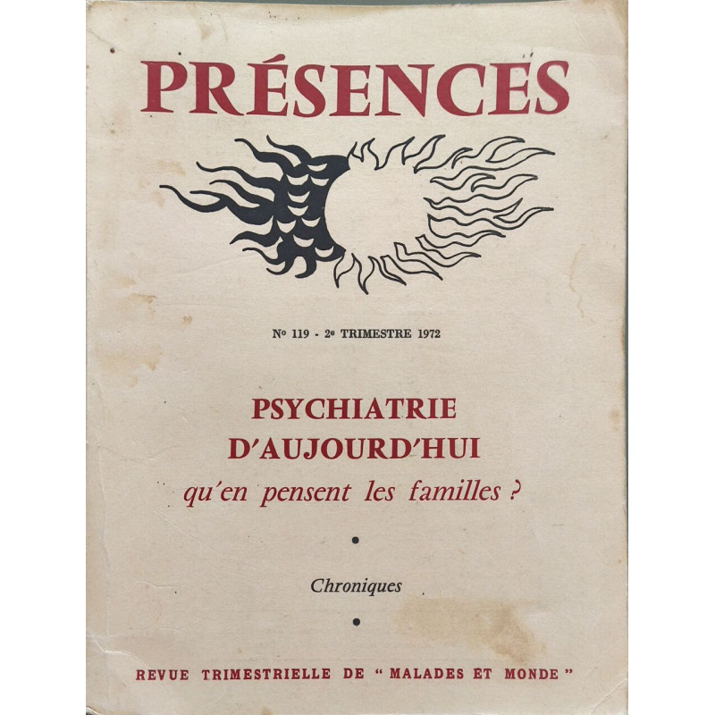 Présences - N°119 - psychiatrie d'aujourd'hui qu'en pensent les...