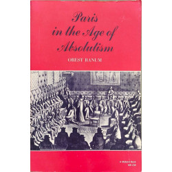 Paris in the Age of Absolutism