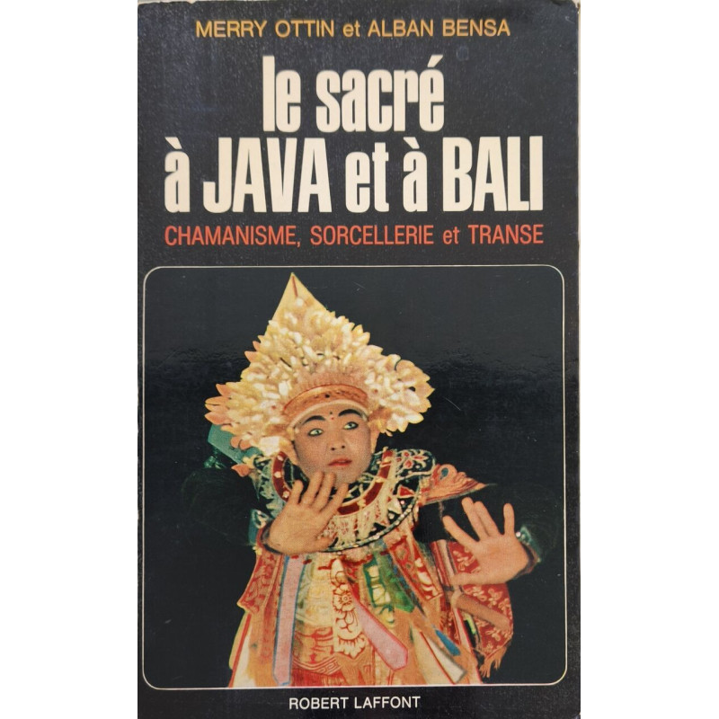 Le sacré à Java et à Bali