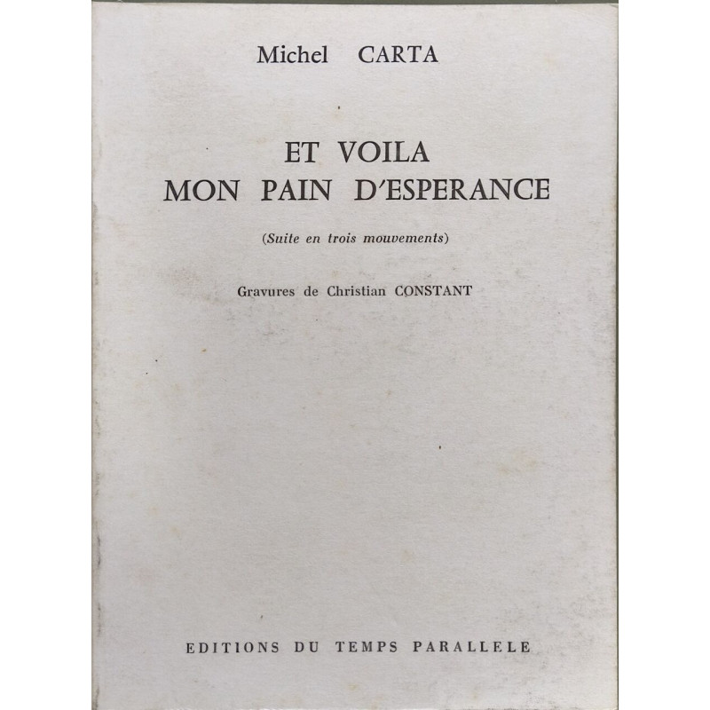 Et voilà mon pain d'espérance - dédicacé par l'auteur