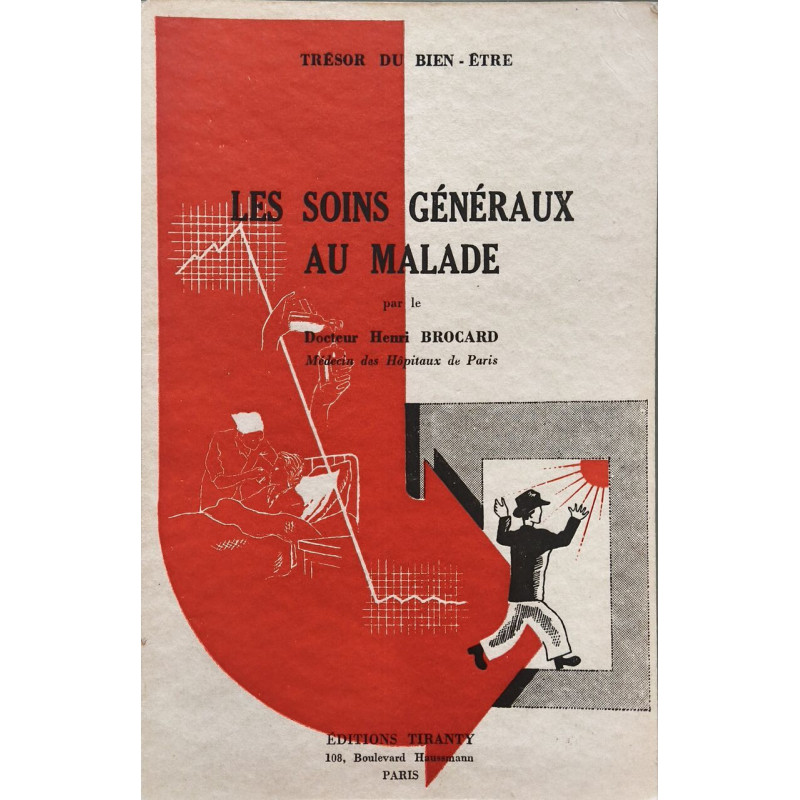 Les soins généraux au malade