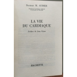 La vie du cardiaque - dédicacé par l'auteur