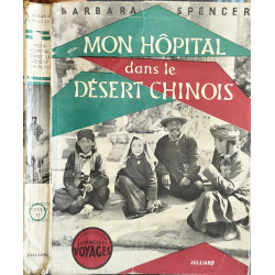 Mon hôpital dans le désert chinois