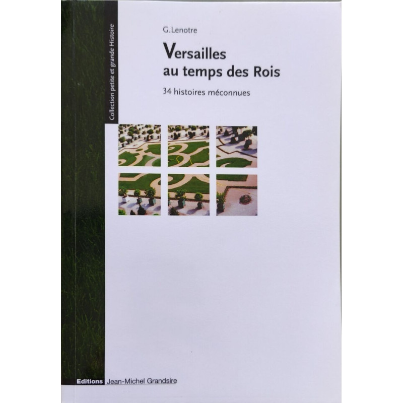 Versailles au temps des Rois