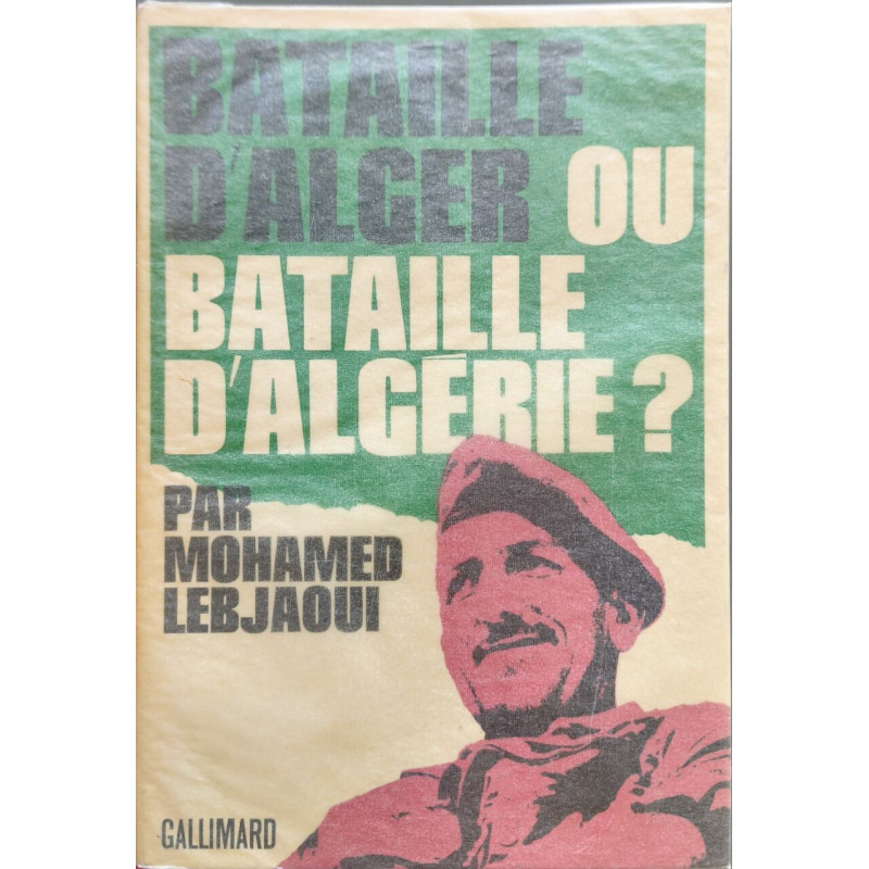 Bataille d'Alger ou Bataille d'Algérie