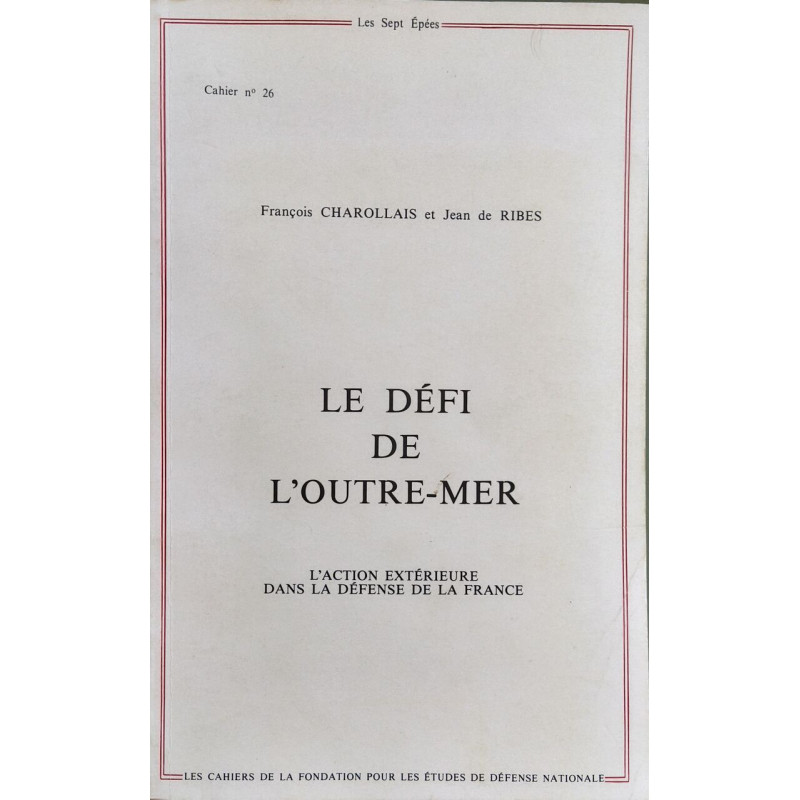 Le défi de l'outre-mer - cahier n°26