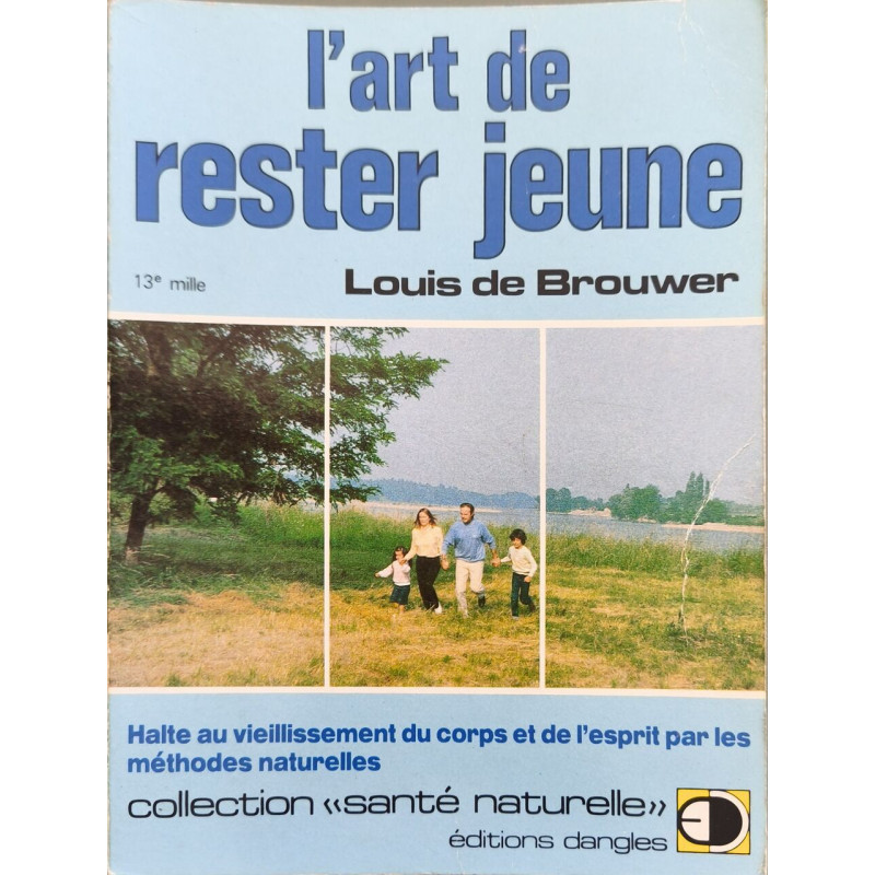 L'art de rester jeune (Sante Naturelle)