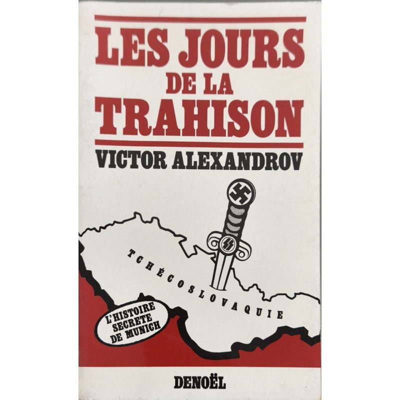 Les jours de la trahison