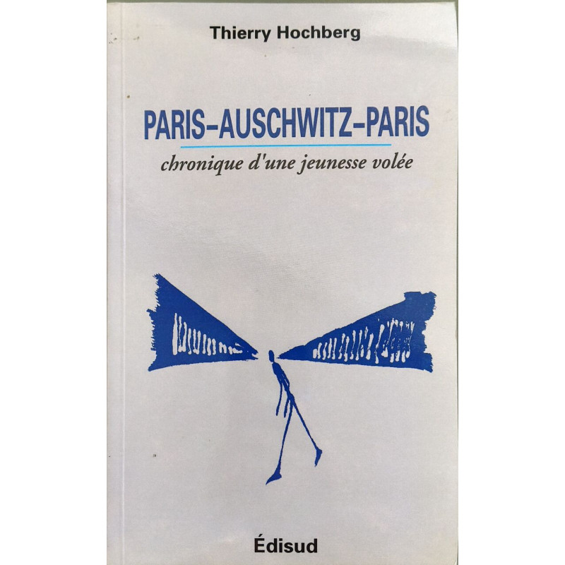 Paris auschwitz paris - dédicacé par l'auteur