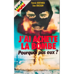 J'ai achete la bombe. pourquoi pas eux (1985)