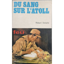 Du sang sur l'atoll ( illustration de gourdon)