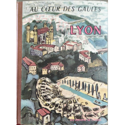 Au coeur des gaules lyon - illustrations de xavier lamarque