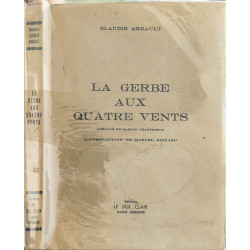 La gerbe aux quatre vents EO Numérotée - dédicacé par l'auteur