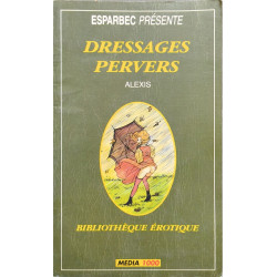 Dressages pervers