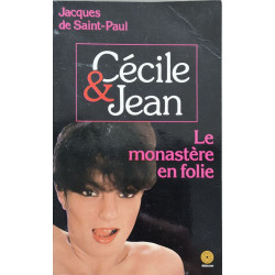 Le Monastère en folie (Cécile et Jean)